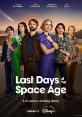 Last Days of the Space Age